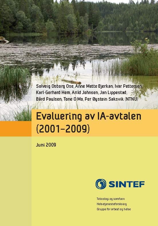 Noen Hovedkonklusjoner Fra Evaluering Av IA-avtalen - SINTEF